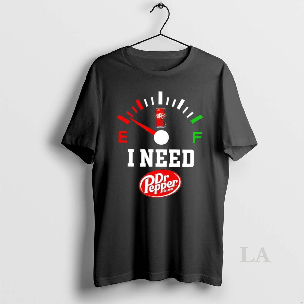 Original Fuel I Need Dr Pepper Est 1885