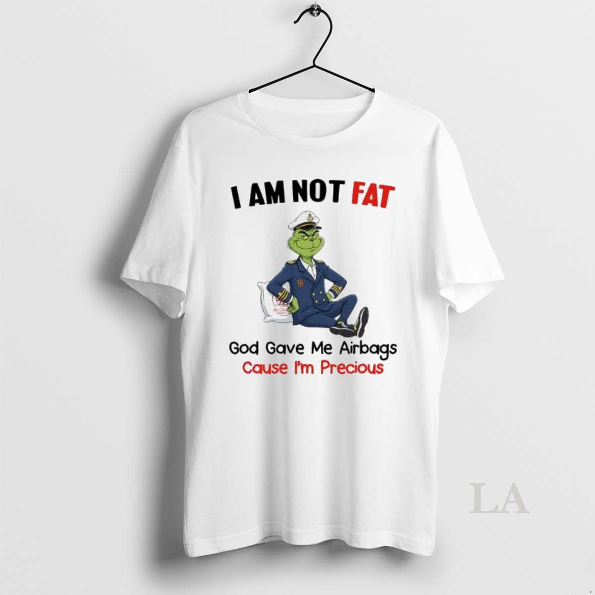 Original Grinch I Am Not Fat God Gave Me Airbags Cause Im Precious Christmas