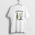 Original Grinch Im Not Rude Im Just Brutally Fluent In Honesty