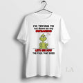 Original Grinch Im Trying To Cut Down On My Swearing Lets See How Christmas