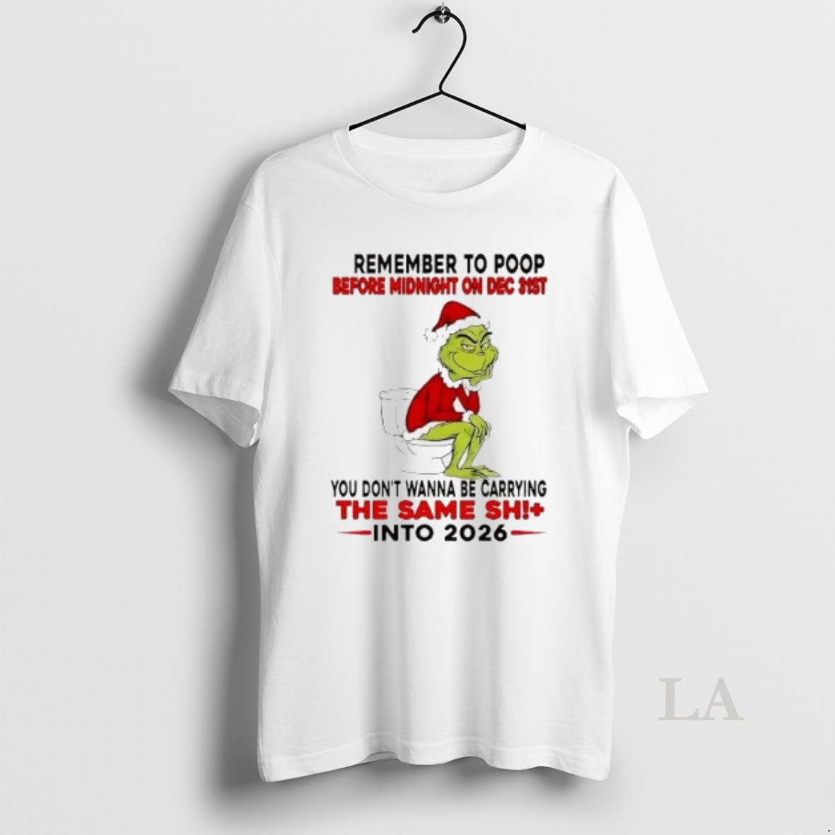 Original Grinch Remember To Poop Before Midnight On Dec 31st Christmas