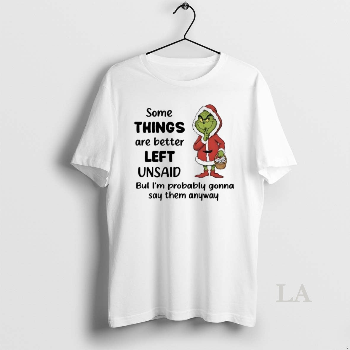 Original Grinch Some Things Are Better Left Unsaid Im Probably Gonna Say Christmas