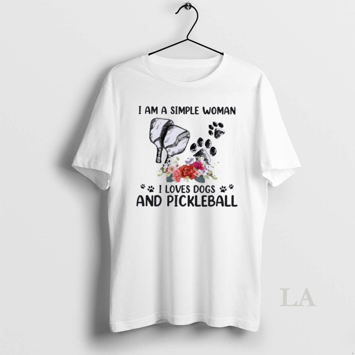 Original I Am A Simple Woman I Love Dogs And Pickleball