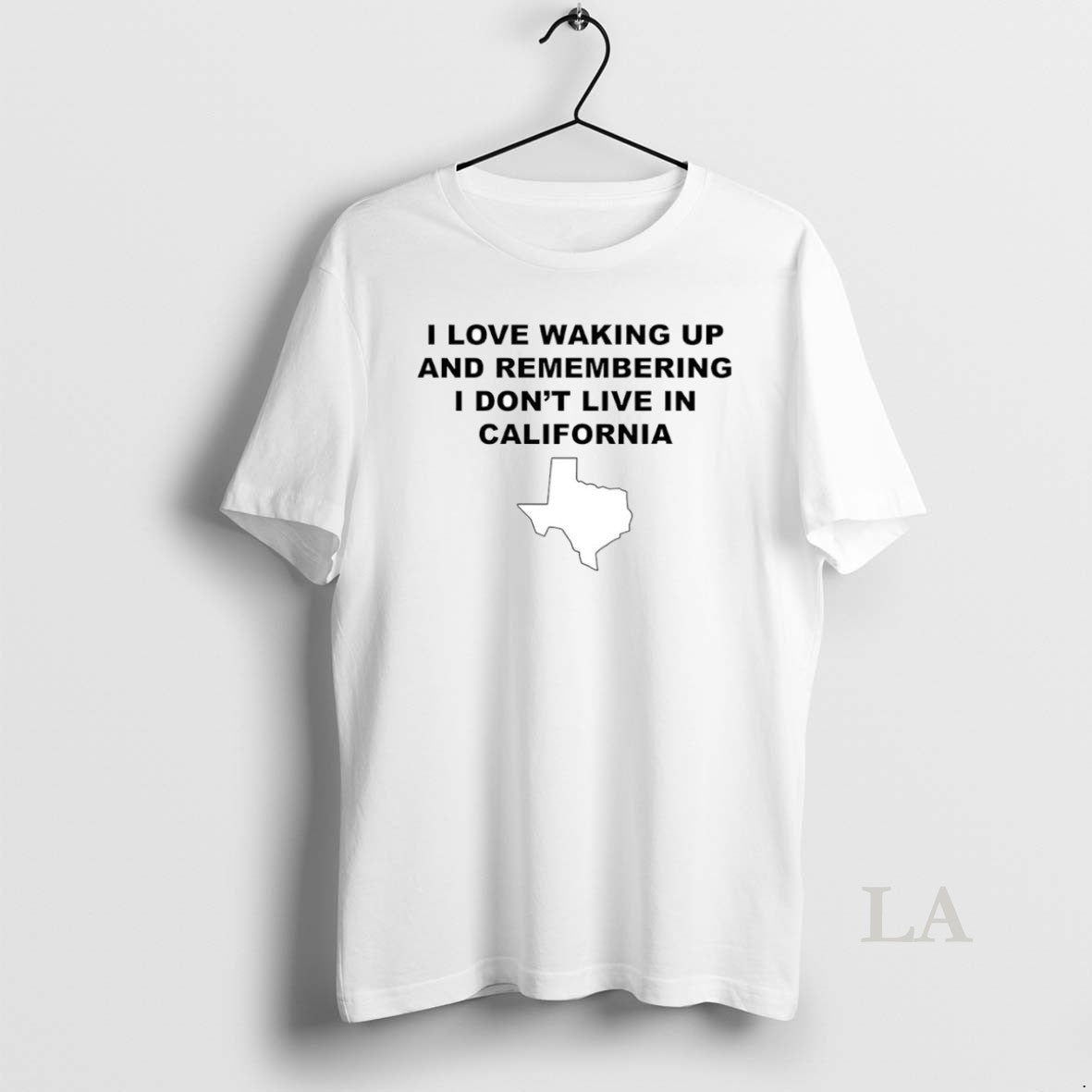 Original I Love Waking Up And Remembering I Dont Live In California Circle