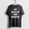 Original In Helly We Trust