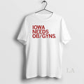 Original Iowa Needs Ob Gyns