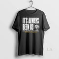 Original Its Always Been Us Texas Am Aggies 2025 Womens Volleyball National Champions