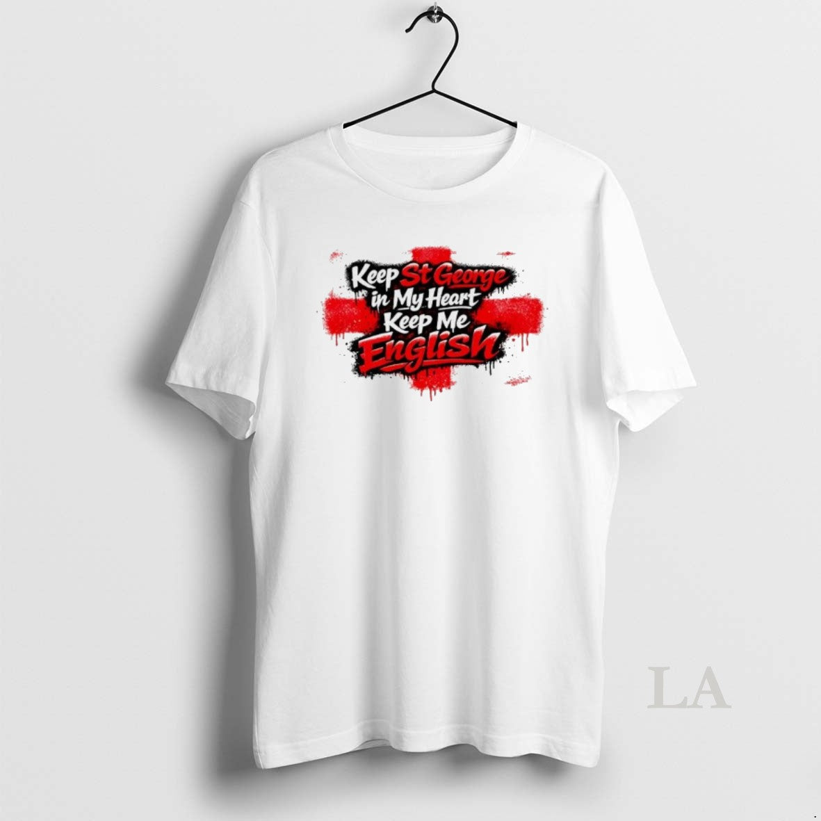 Original Keep St George In My Heart Keep Me English