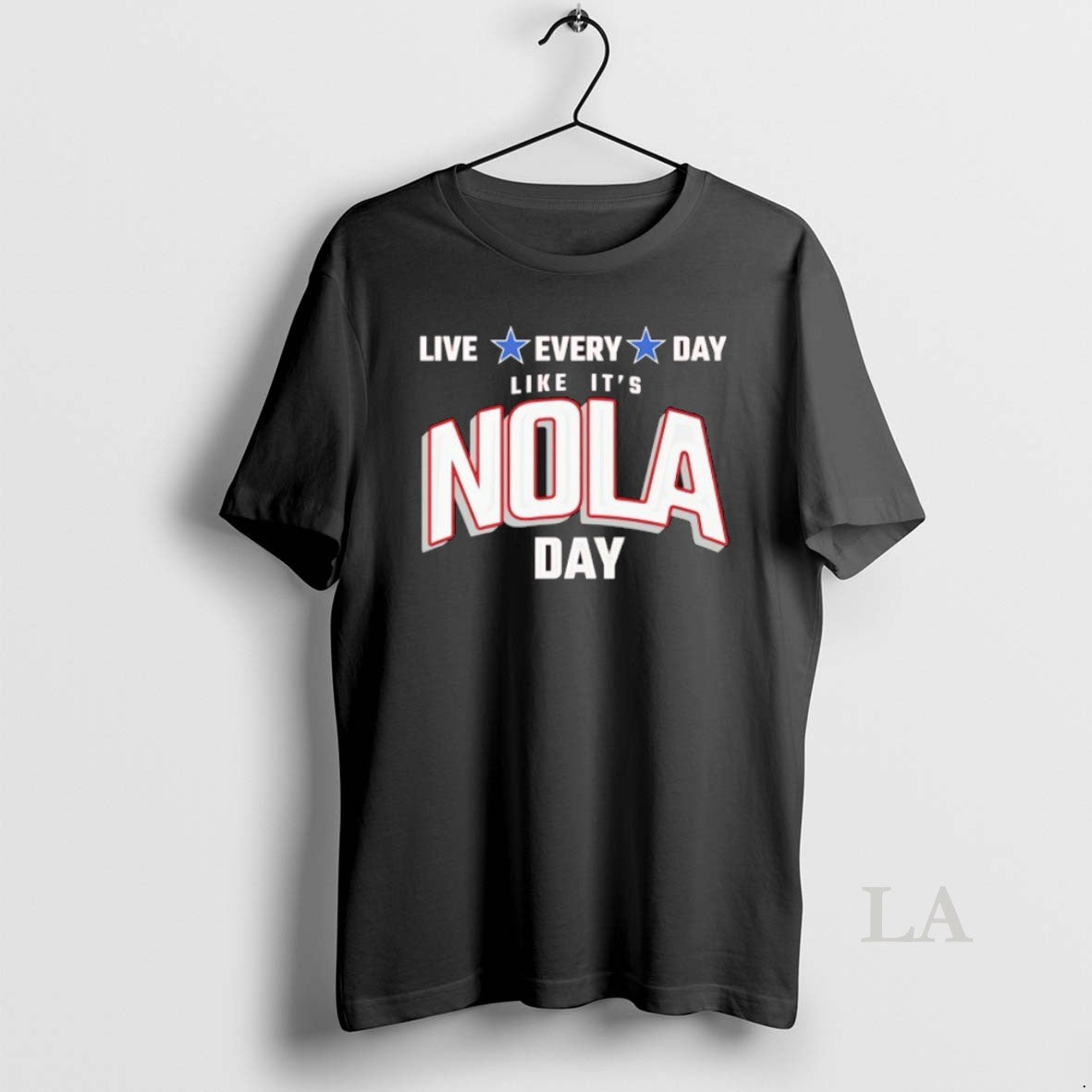 Original Live Every Day Like Its Nola Day