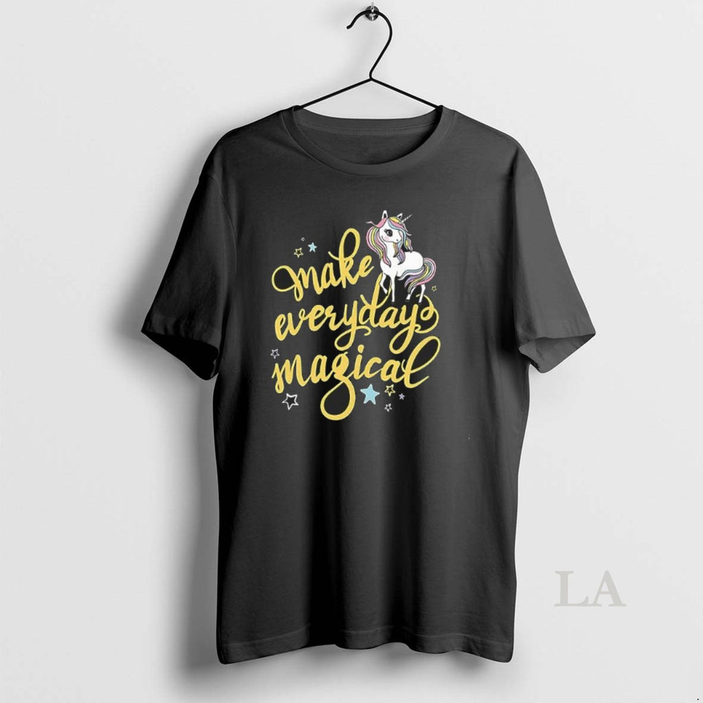 Original Make Every Day Magical Unicorn Cute
