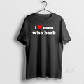 Original Marci Wearing I Heart Men Who Bark
