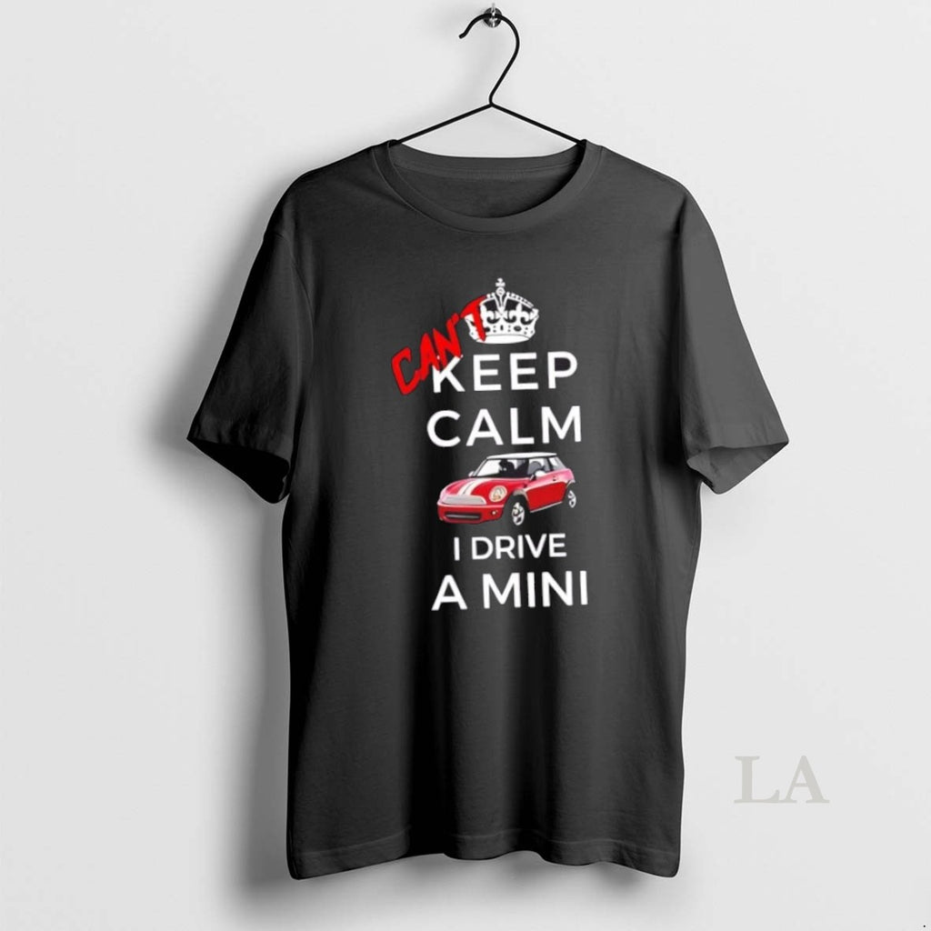 Original Mini Cooper Keep Calm I Drive A Mini