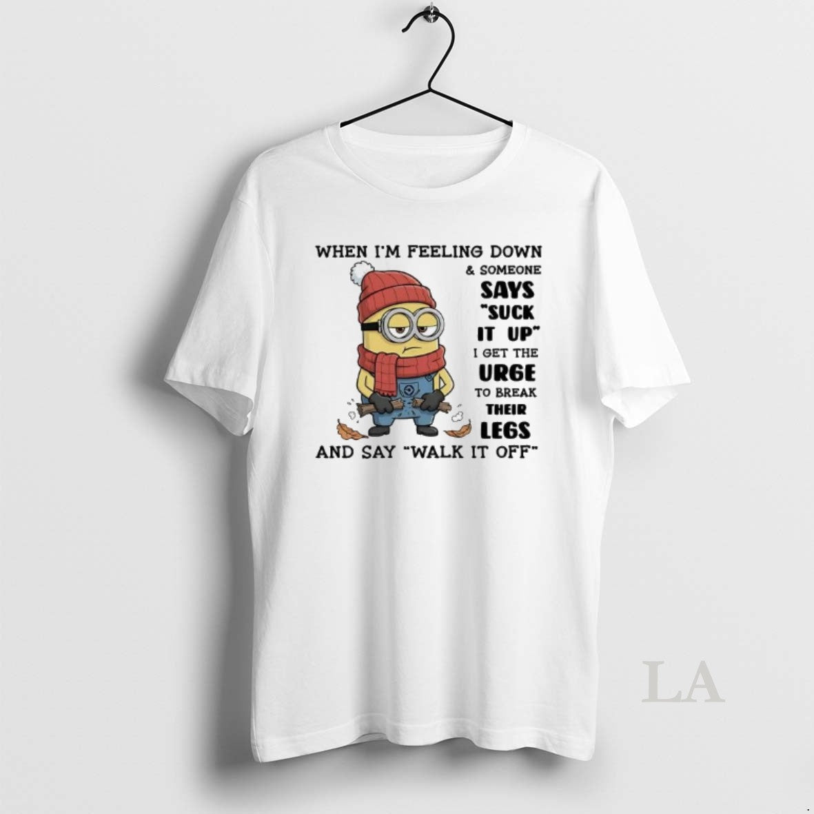 Original Minion When Im Feeling Down And Someone Says Suck It Up