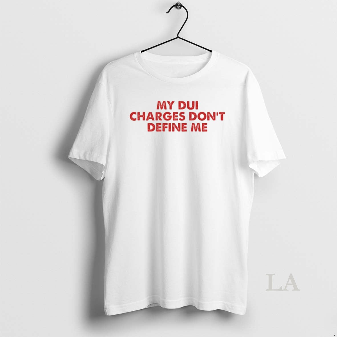 Original My Dui Charges Dont Define Me