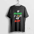 Original My Heritage Is Love Not War Iran Persian