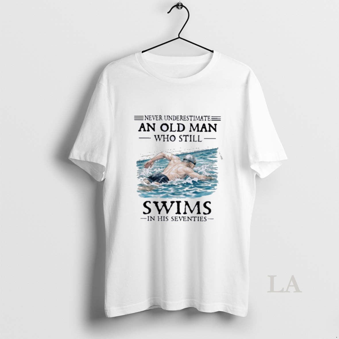 Original Never Underestimate And Old Man Who Still Swims In His Seventies
