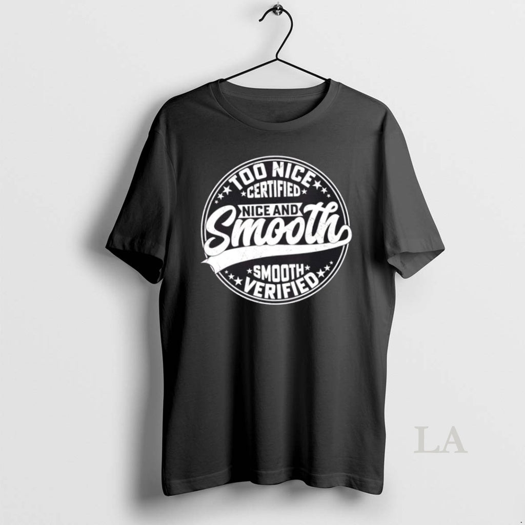 Original Nice And Smooth Certified Verified