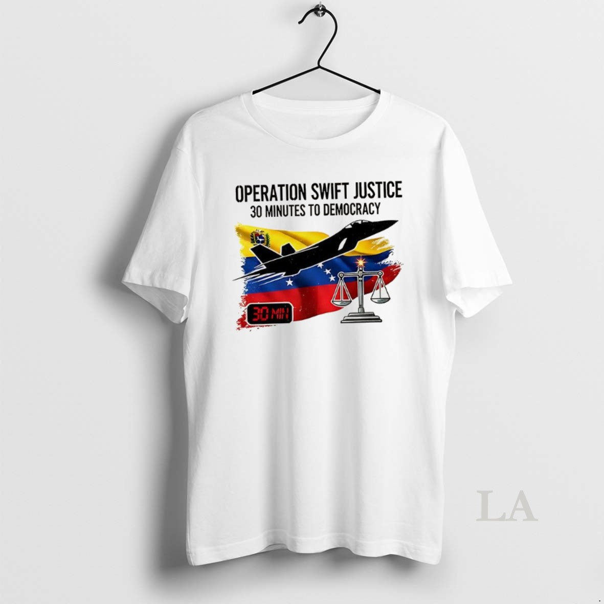 Original Operation Swift Justice 30 Minutes To Democracy January 3 2026 Venezuela Flag Political