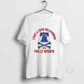 Original Philadelphia 76ers I Have A Toxic Relationship With Philly Sports