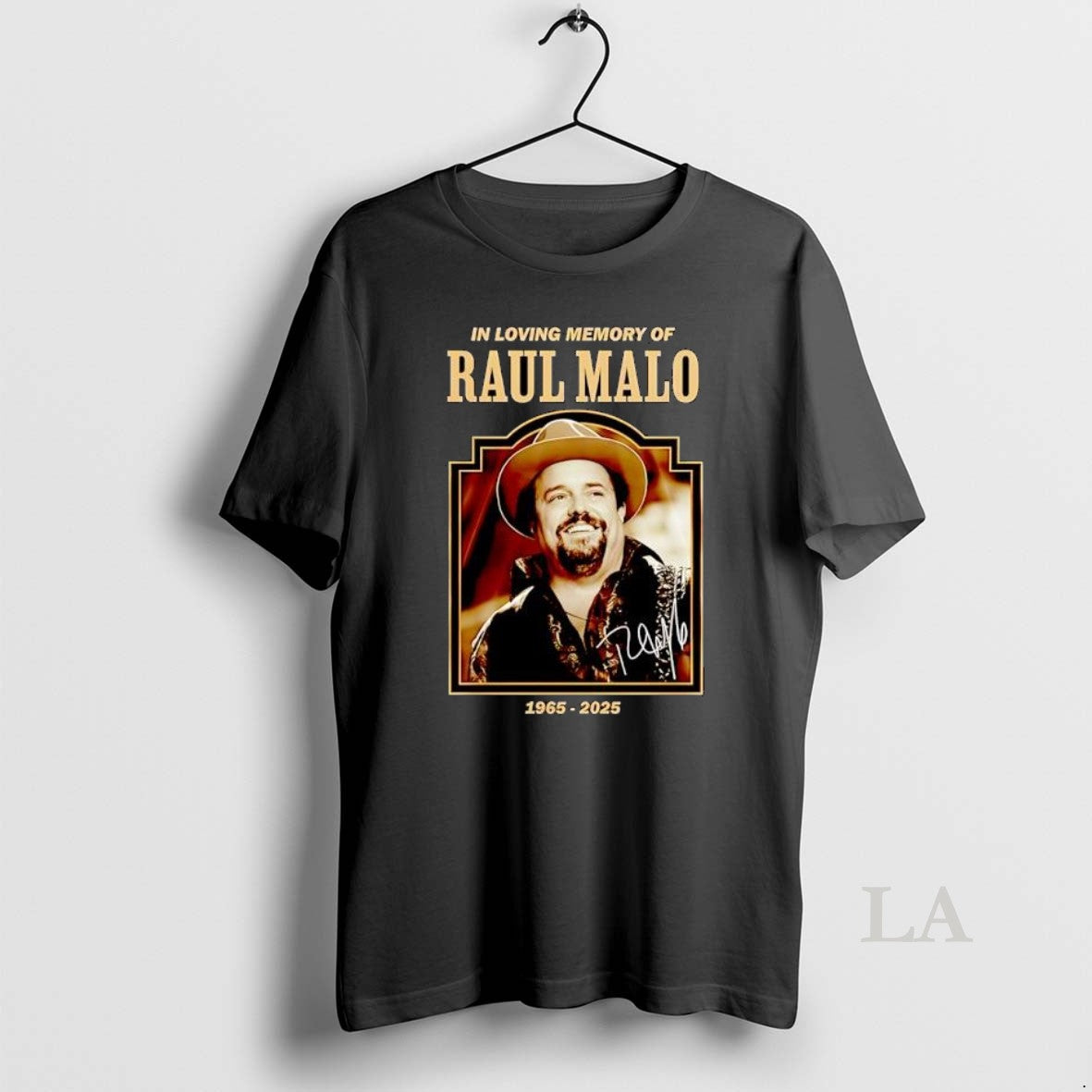 Original Premium In Loving Memory Of Raul Malo 1965 2025