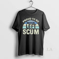Original Proud To Be Radical Left Scum Vintage