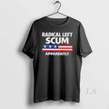 Original Radical Left Scum Apparently