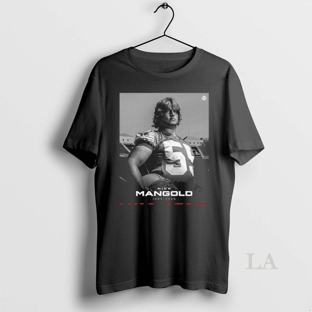 Original Rest In Peace Nick Mangold 1984 2025 Ohio State Football