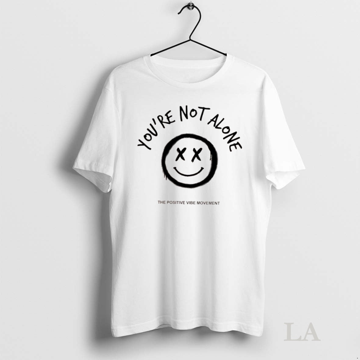 Original Smiley Face Youre Not Alon The Positive Vibe Movement