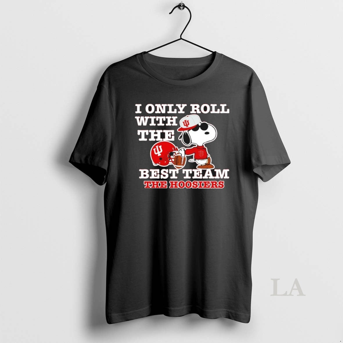 Original Snoopy I Only Roll With The Best Team The Indiana Hoosiers