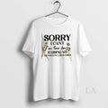 Original Sorry I Cant Im Too Busy Raising My Mother In Laws Child Quote
