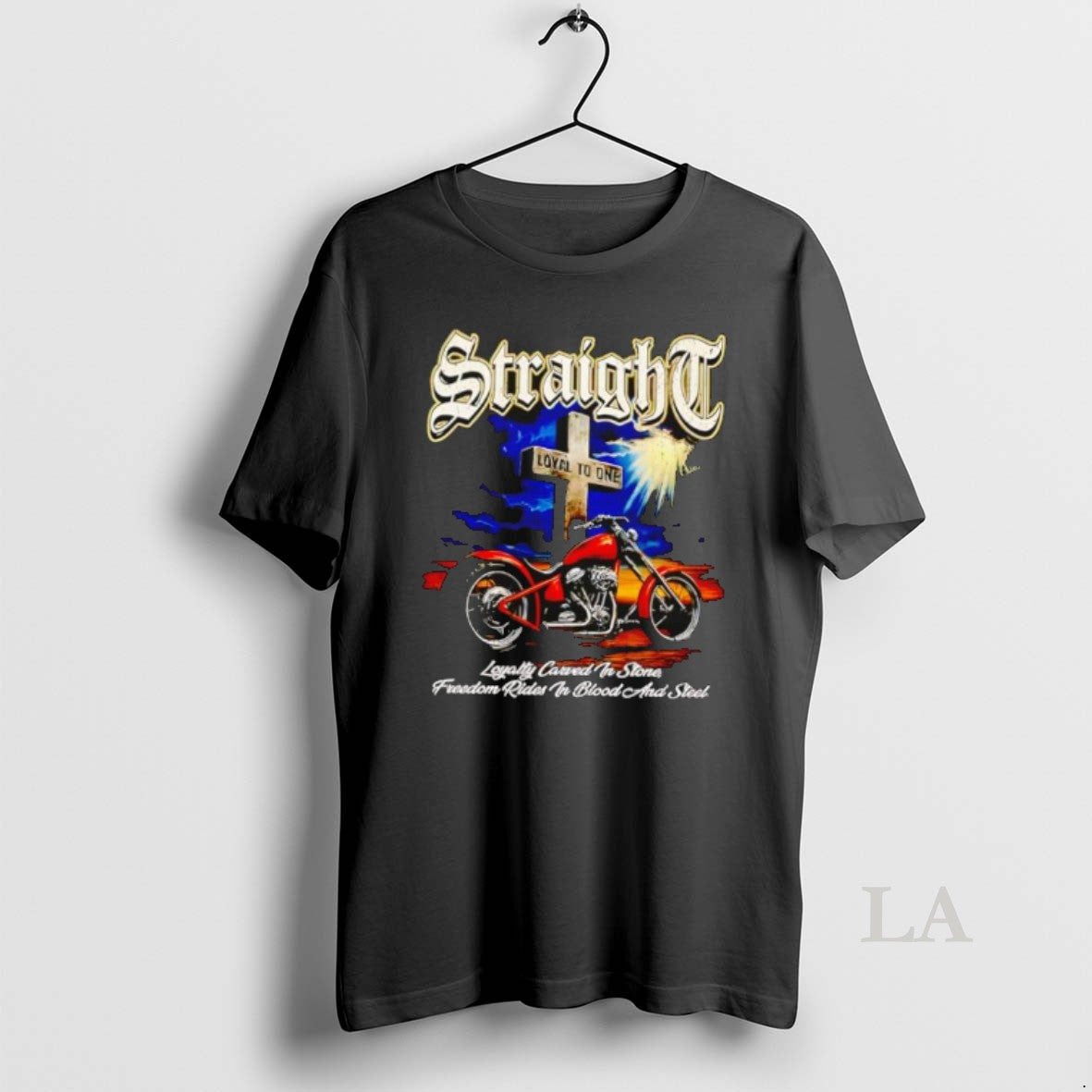 Original Straight Loyalty Carved In Stone Freedom Rides In Blood And Steel
