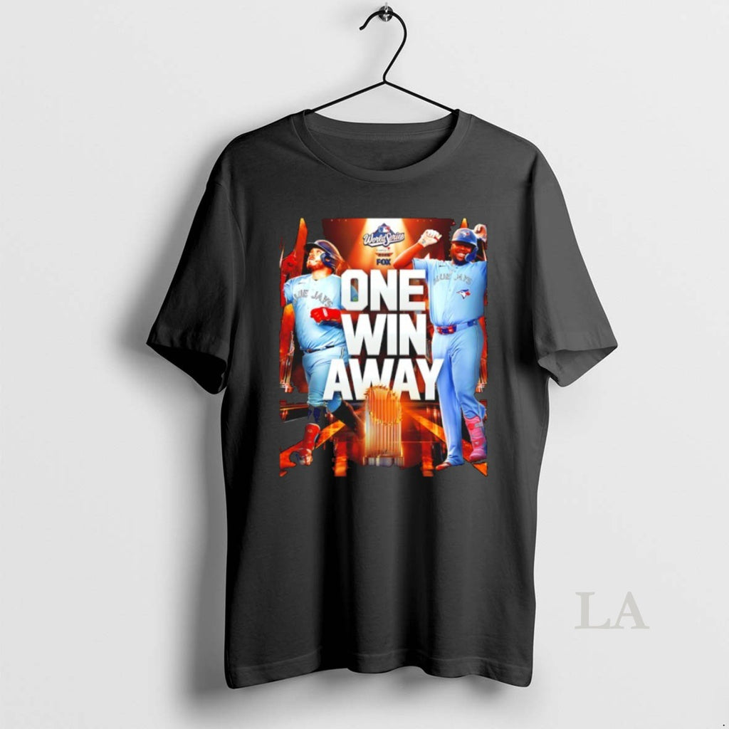 Original The Toronto Blue Jays 2025 World Series One Win Away
