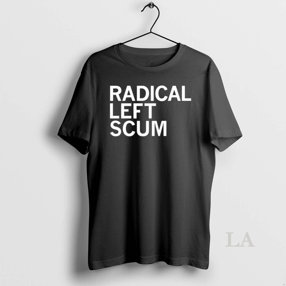 Original Trump Radical Left Scum Go To Hell