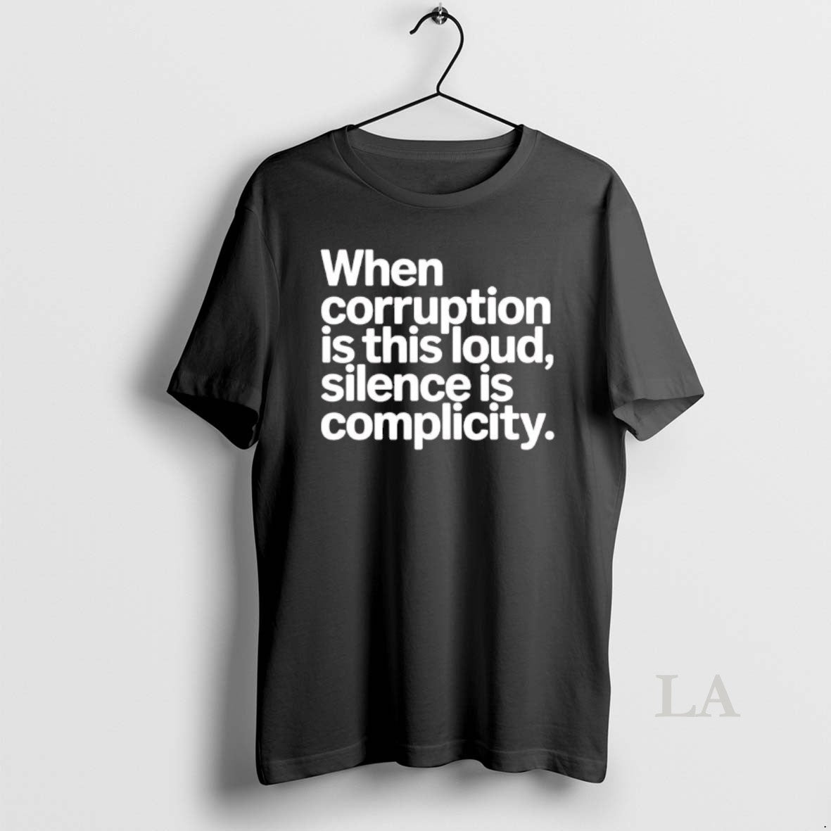 Original When Corruption Is This Loud Silence Is Complicity