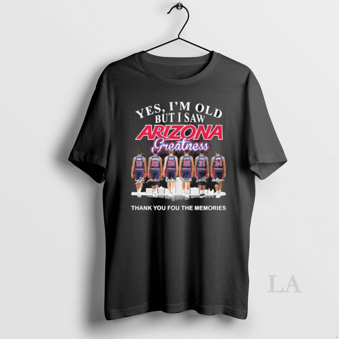 Original Yes Im Old But I Saw Arizona Wildcats Basketball Greatness