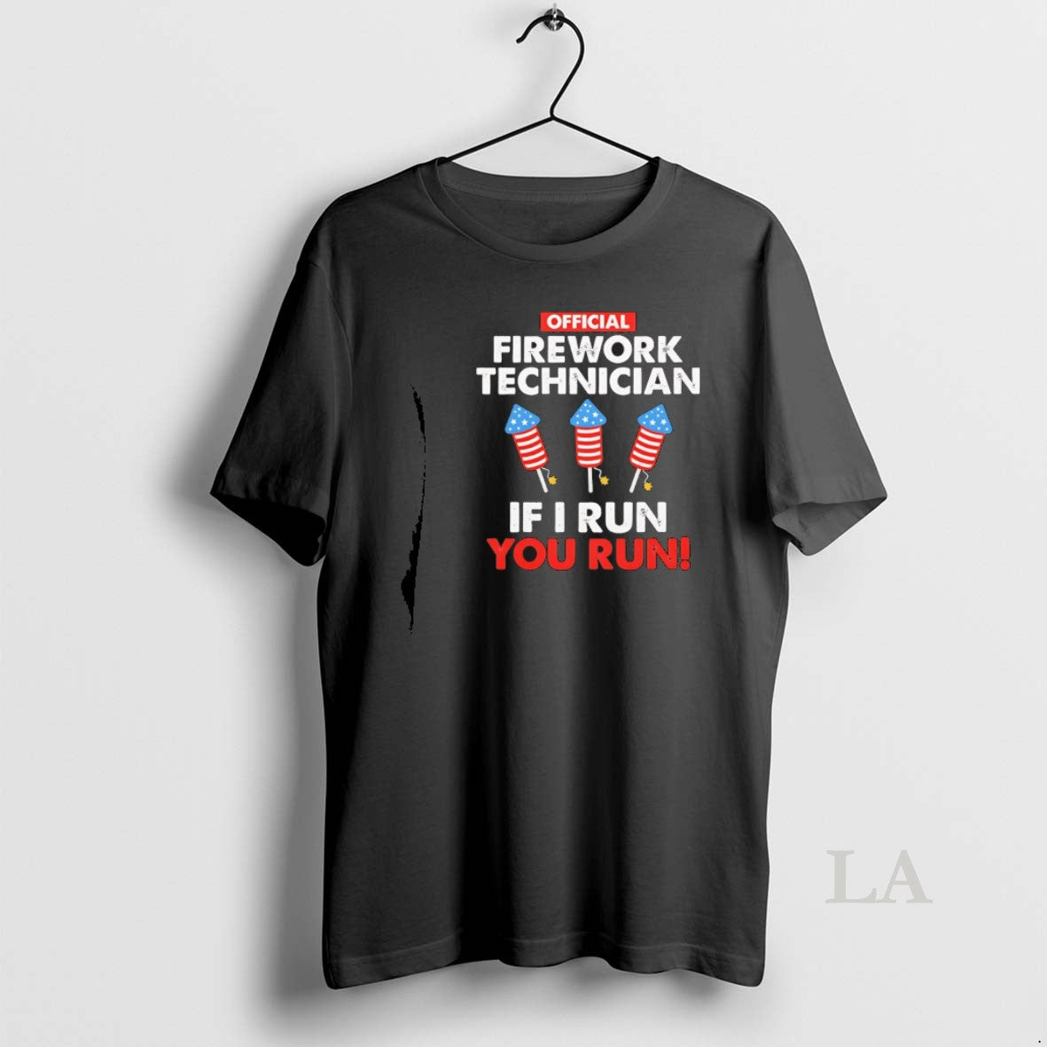 Original Firework Technician If I Run You Run
