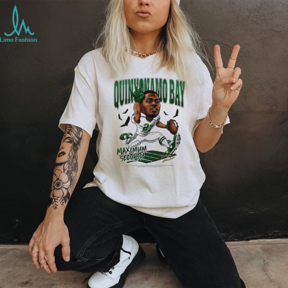 Quinyon Mitchell Quinyonamo Bay Maximum Security Signature shirt