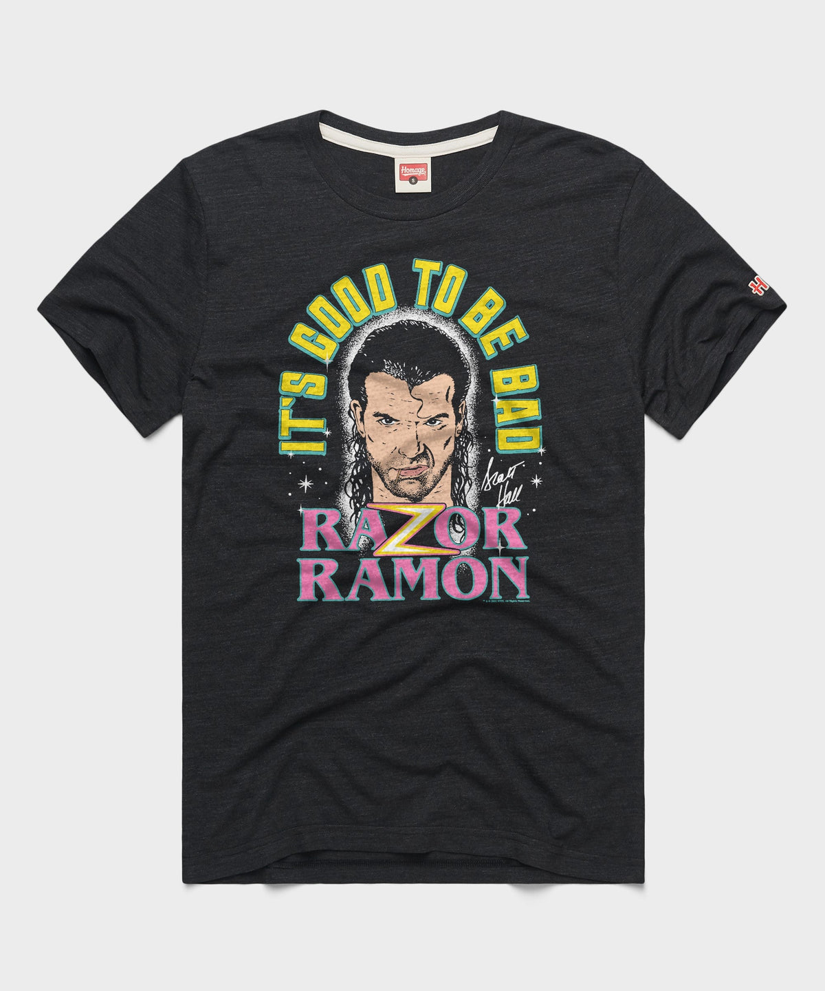 Razor Ramon It's Good To Be Bad