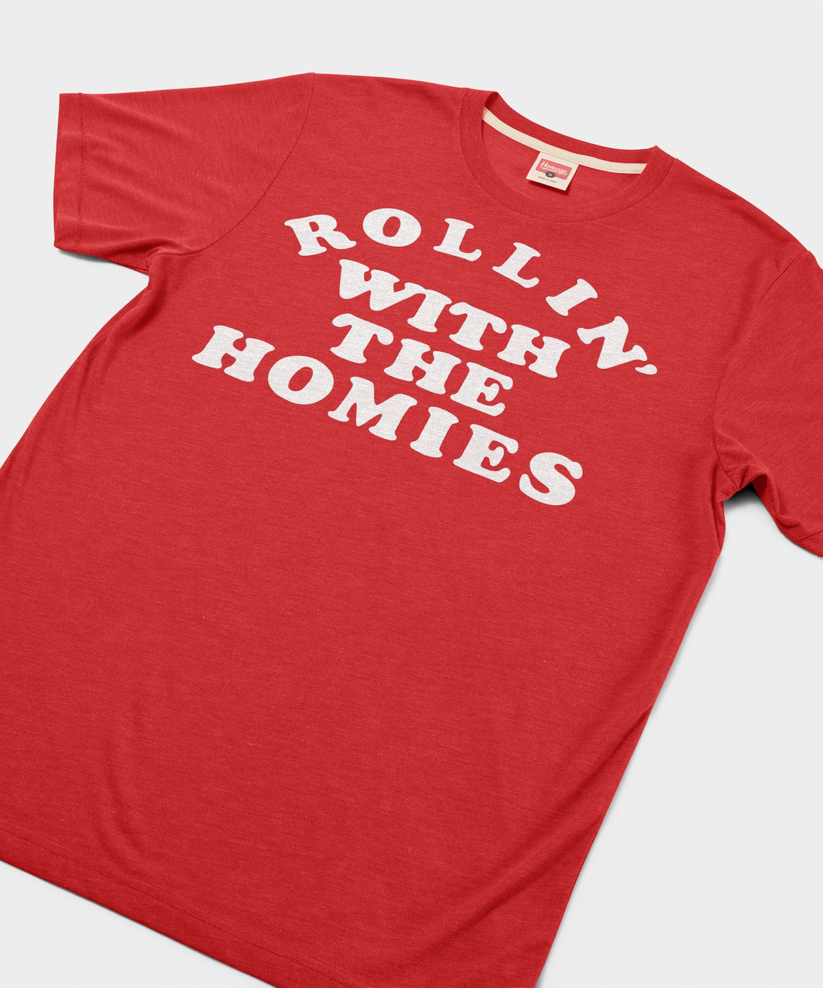 Rollin' With The Homies