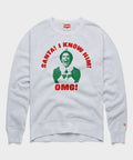 Santa! I Know Him! OMG! Crewneck
