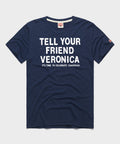 Tell Your Friend Veronica