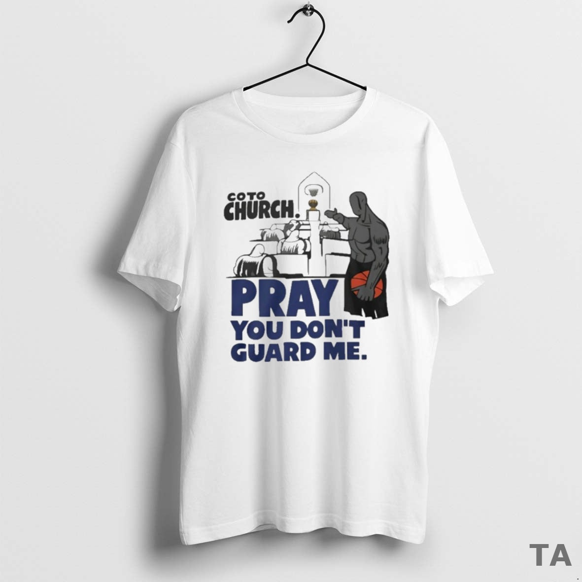 Top And1 Go To Church Pray You Dont Guard Me T Shirt Sweater
