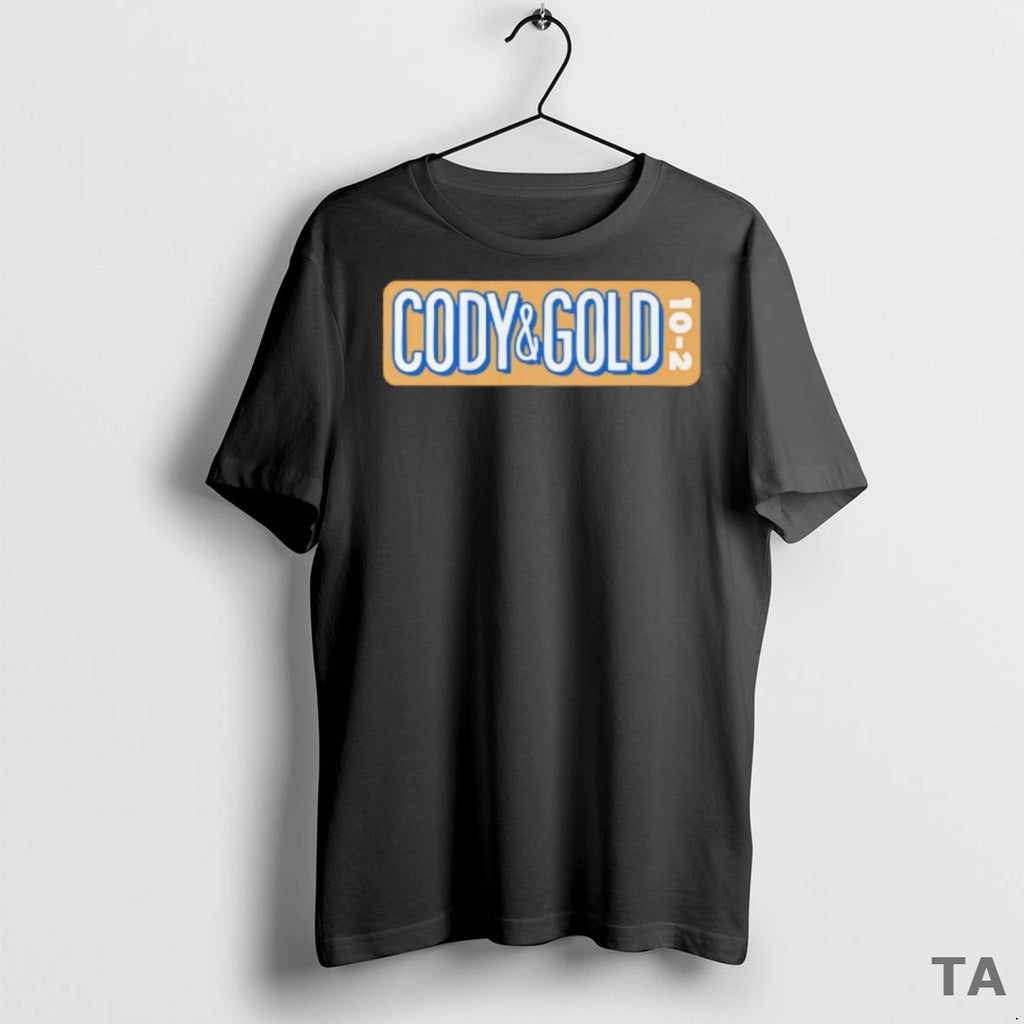 Top Cody And Gold Show 96 T Shirt Sweater