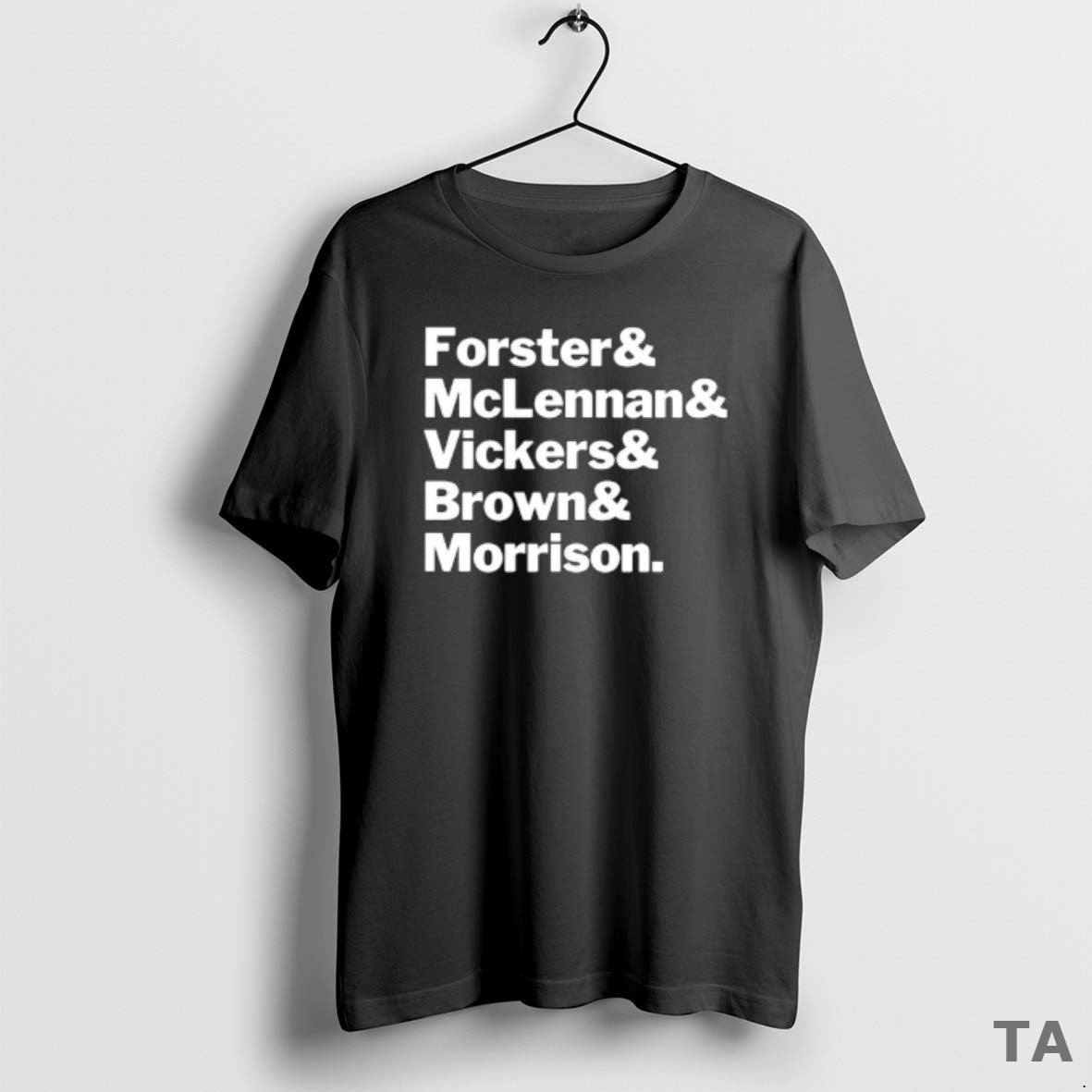 Top Forster And Mclennan And Vickers And Brown And Morrison T Shirt Sweater