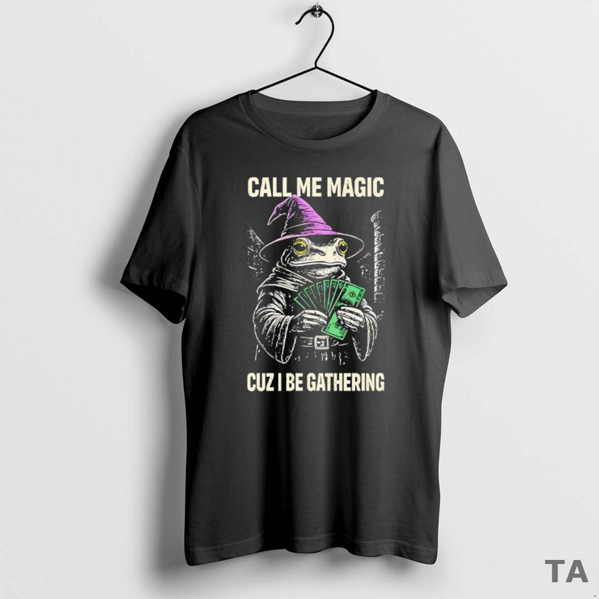 Top Frog Wizard Call Me Magic Cuz I Be Gathering T Shirt Sweater