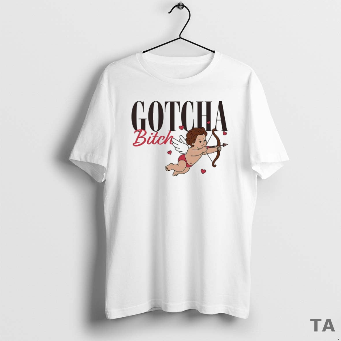 Top Gotcha Bitch Cupid God Of Love Roman Mythology T Shirt Sweater
