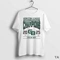 Top Green Bay 2025 Womens Tournament Horizon League Champions Circle T Shirt Sweater