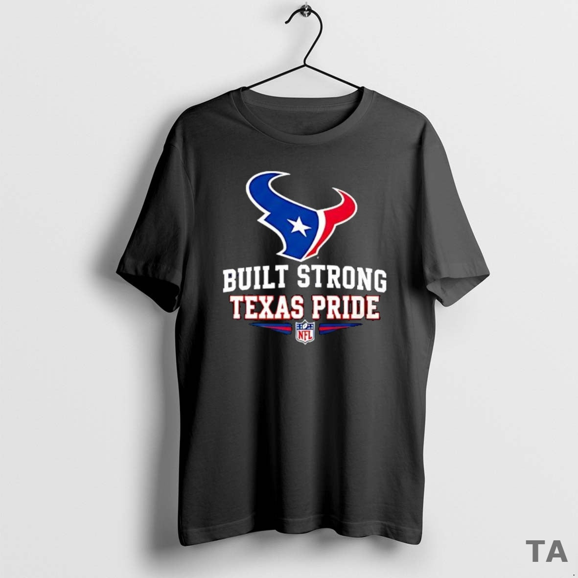 Top Houston Texans Football Built Strong Texas Pride T Shirt Sweater