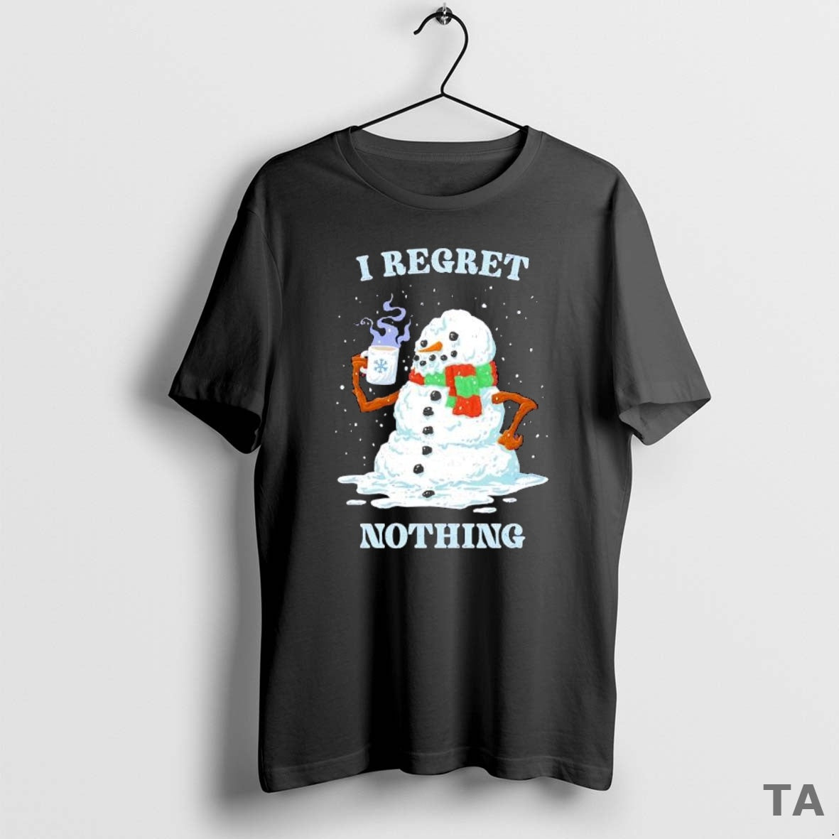 Top I Regret Nothing Snowman T Shirt Sweater