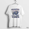 Top Indianapolis Colts Football Tradition Speed And Strength T Shirt Sweater